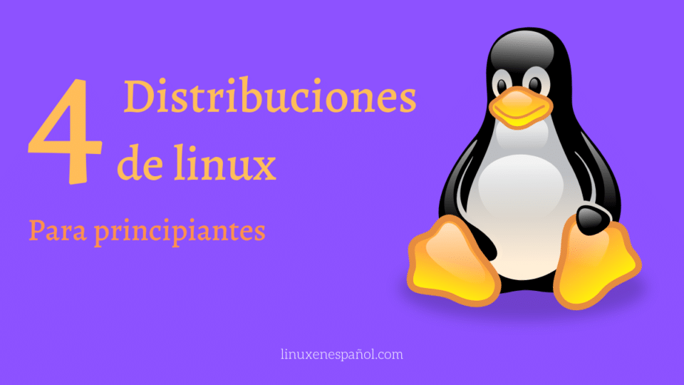 4 distribuciones no basadas en Ubuntu aptas para principiantes