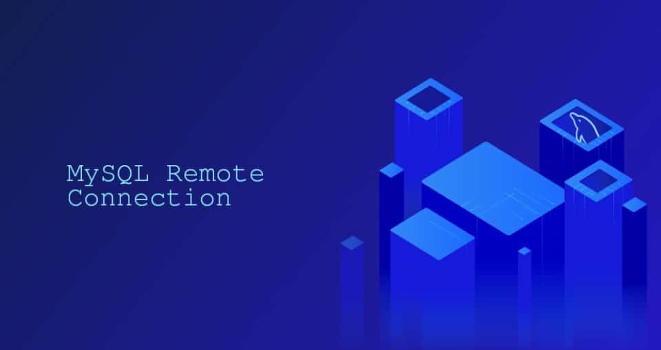 Cómo permitir conexiones remotas en MySQL Server