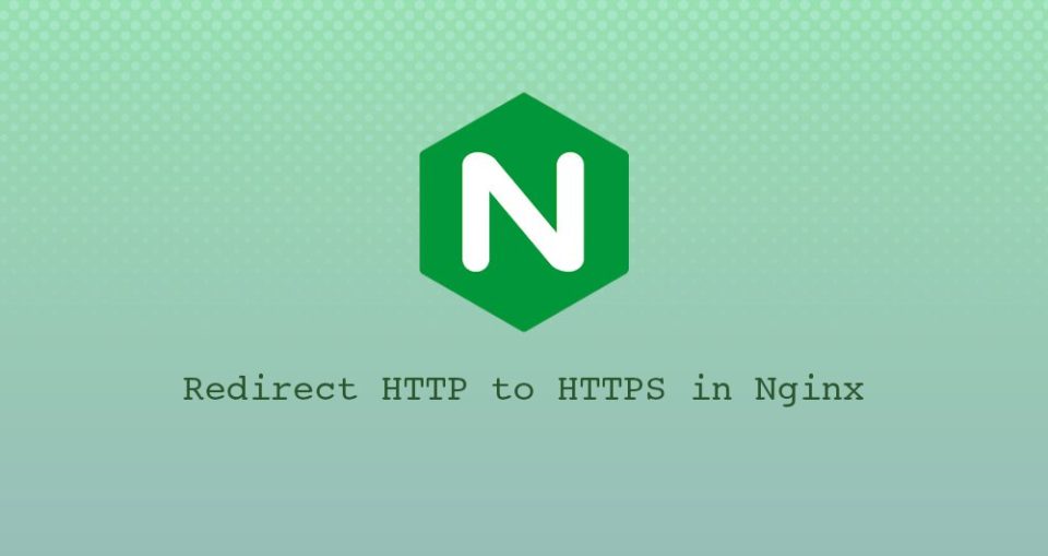 Redirección de HTTP a HTTPS en Nginx