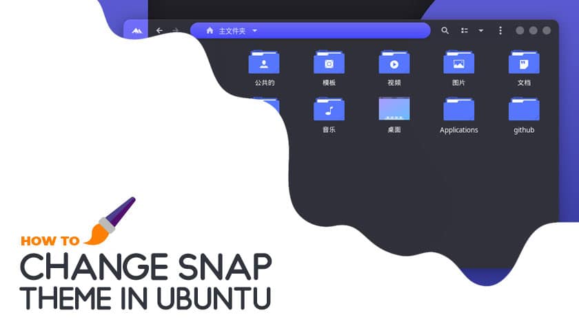 Cómo cambiar el tema de la aplicación Snap en Ubuntu (con ejemplos)